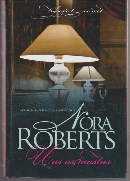 Nora Roberts Uus armastus