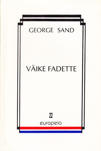 George Sand Väike Fadette : romaan