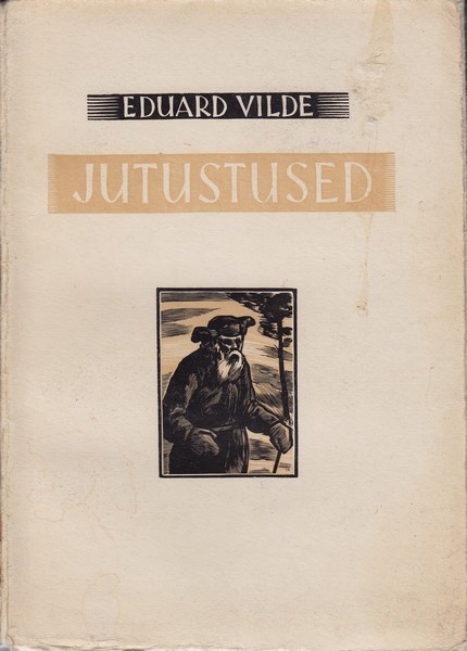 Eduard Vilde Valitud jutustused