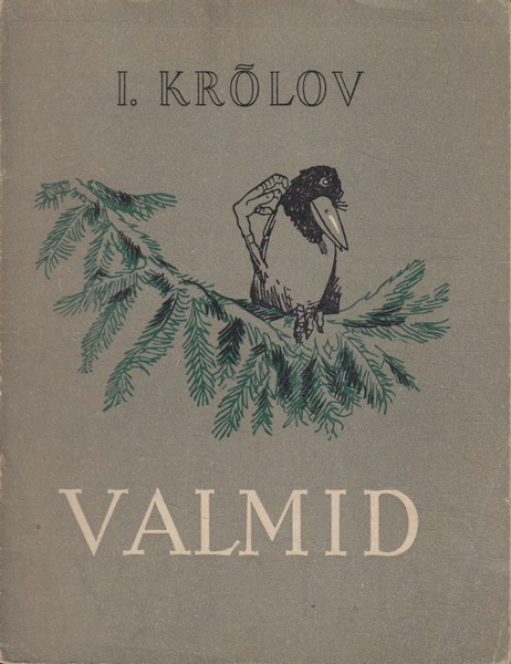 Ivan Krõlov Valmid