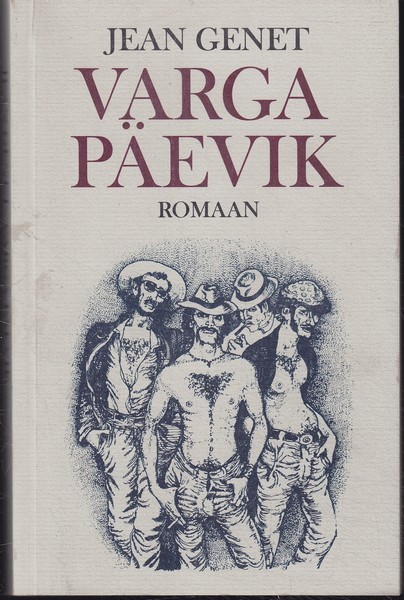 Jean Genet Varga päevik : romaan