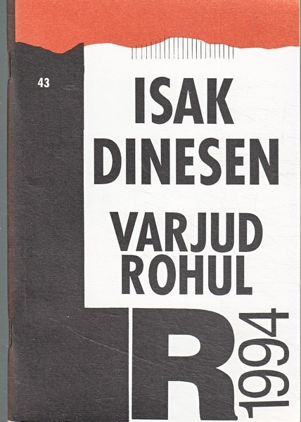 Isak Dinesen Varjud rohul : mälestusraamat