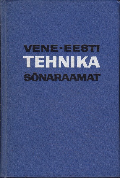 Vene-eesti tehnika sõnaraamat