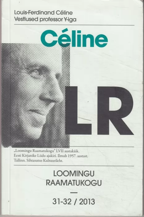 Louis-Ferdinand Céline Vestlused professor Y-iga