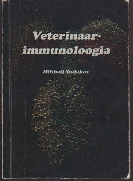 Mihhail Sudakov Veterinaarimmunoloogia