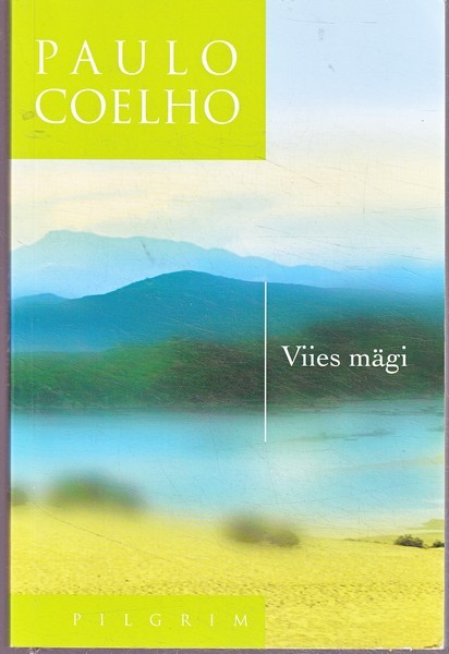 Paulo Coelho Viies mägi