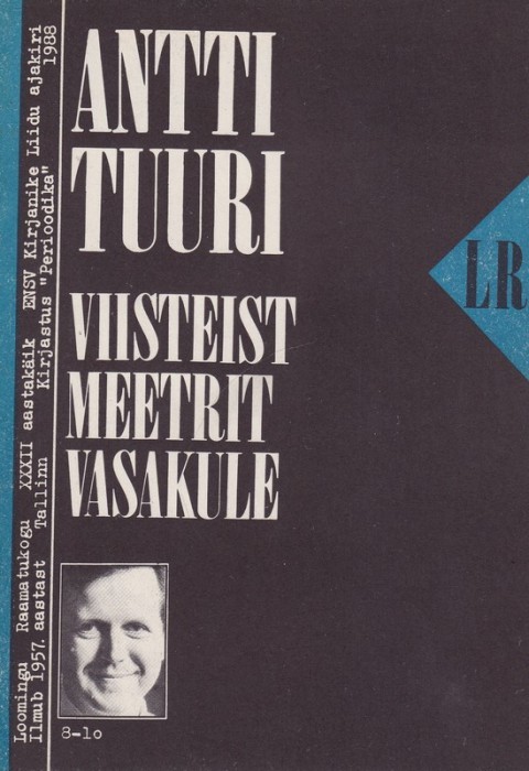 Antti Tuuri Viisteist meetrit vasakule : ühe müügiagendi lugu : romaan