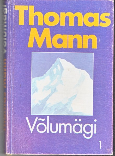 Thomas Mann Võlumägi, I