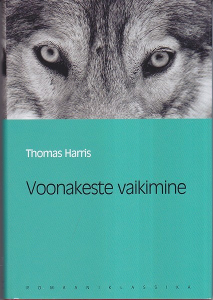 Thomas Harris Voonakeste vaikimine