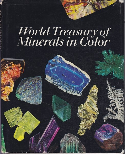World Treasury of Minerals in Color